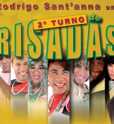 2º TURNO DE RISADAS